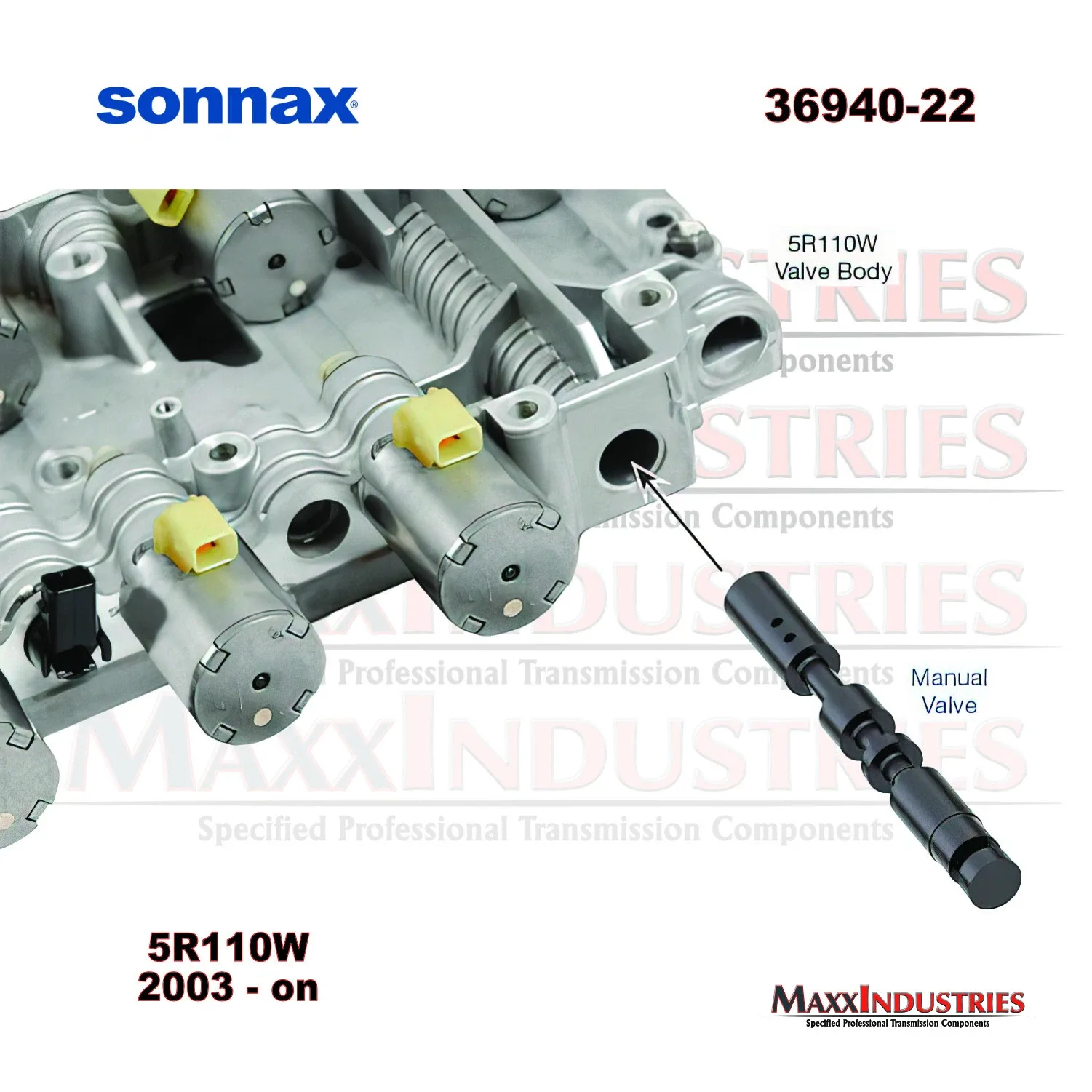 Sonnax Manual Valve (Standard) for Ford 5R110W – 36940-22 image 3