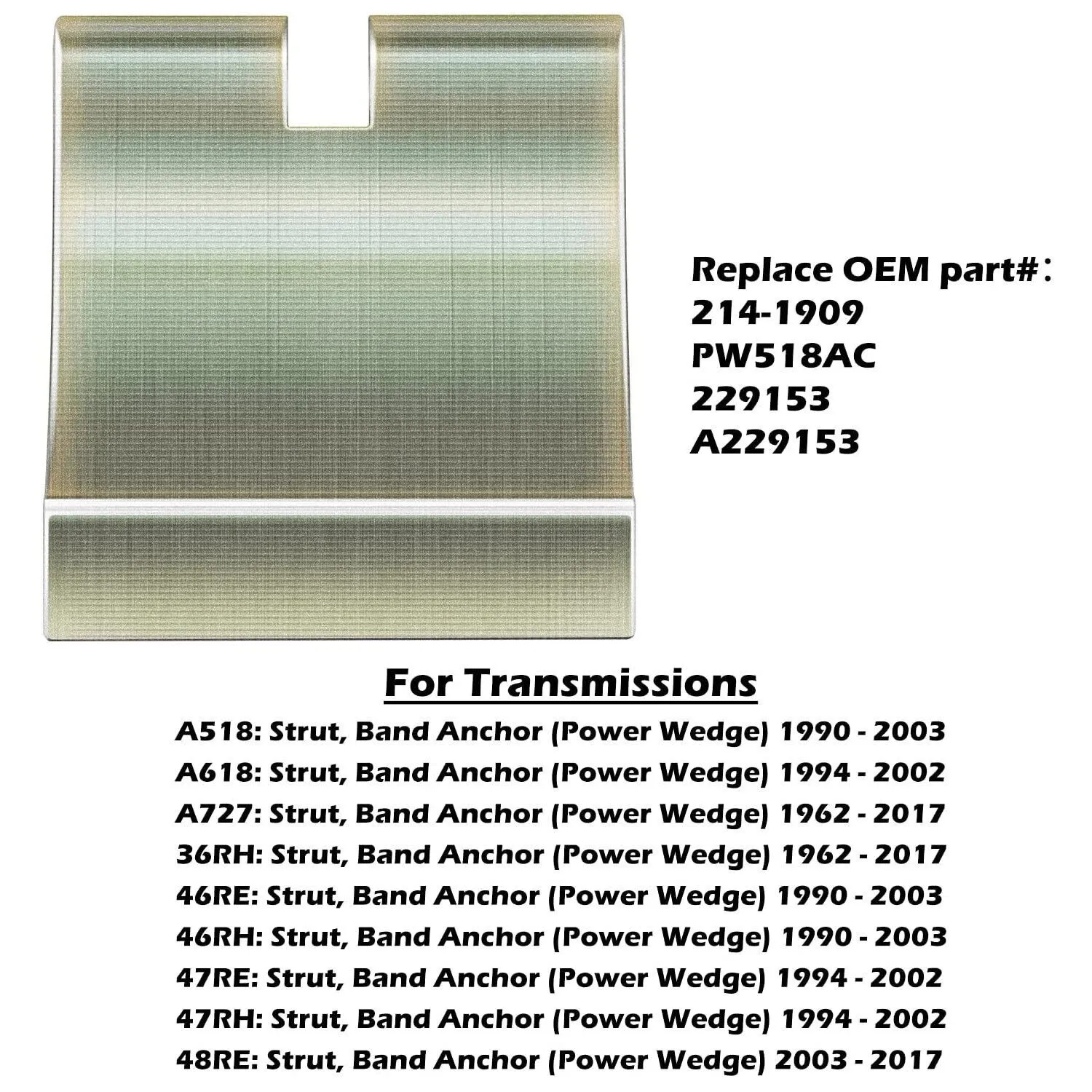 PW518AC Strut Band Anchor & 22717HD Band Strut & 22301B-01K Servo for Dodge 46RE image 4