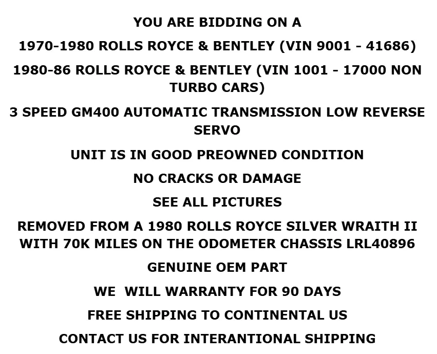 1970-1986 Rolls Royce Silver Shadow / Wraith / Spur 3-Speed GM400 Low Reverse Servo UE70903 image 2