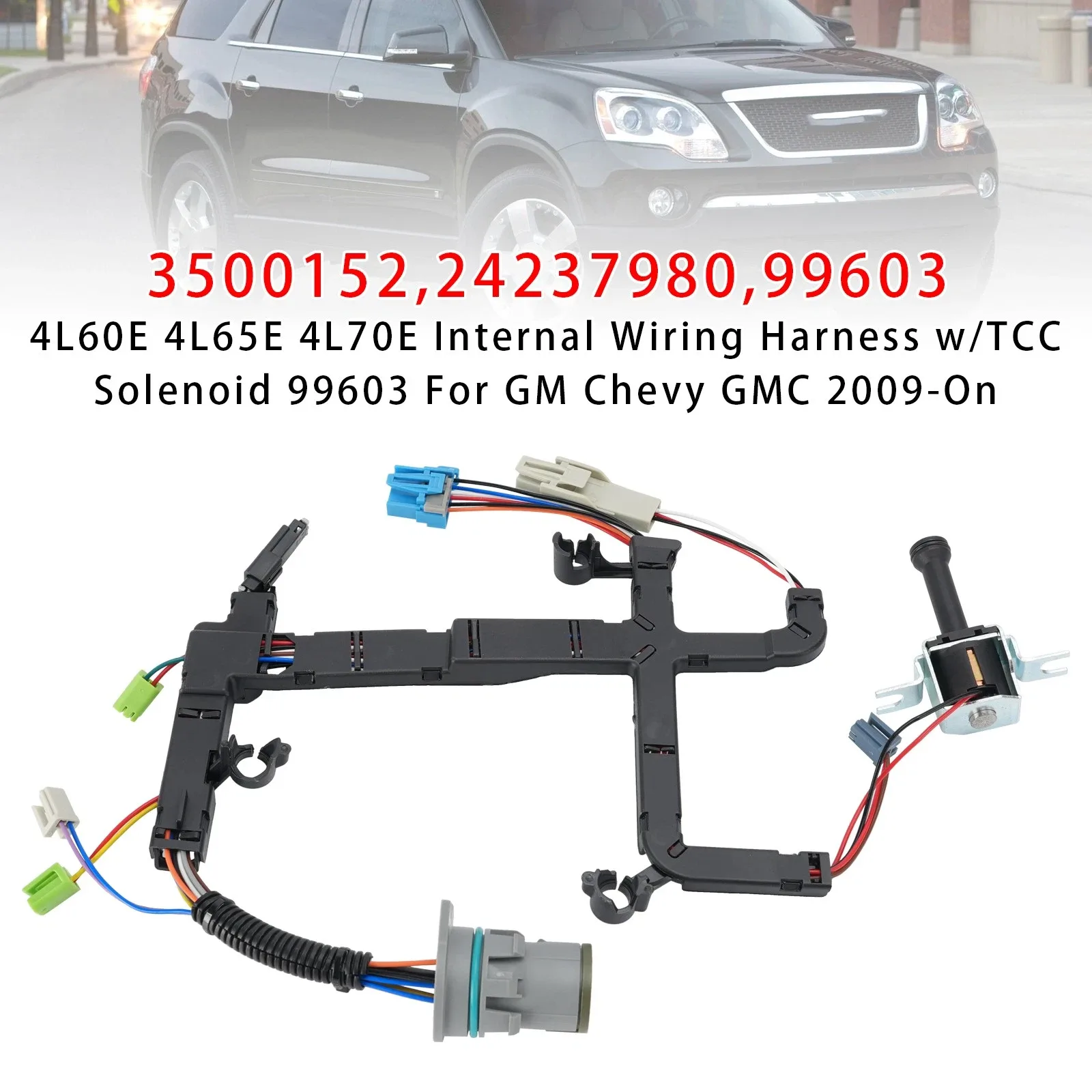 Internal Wiring Harness w/ TCC Solenoid for 4L60E/4L65E/4L70E – 350-0152 (99603)
