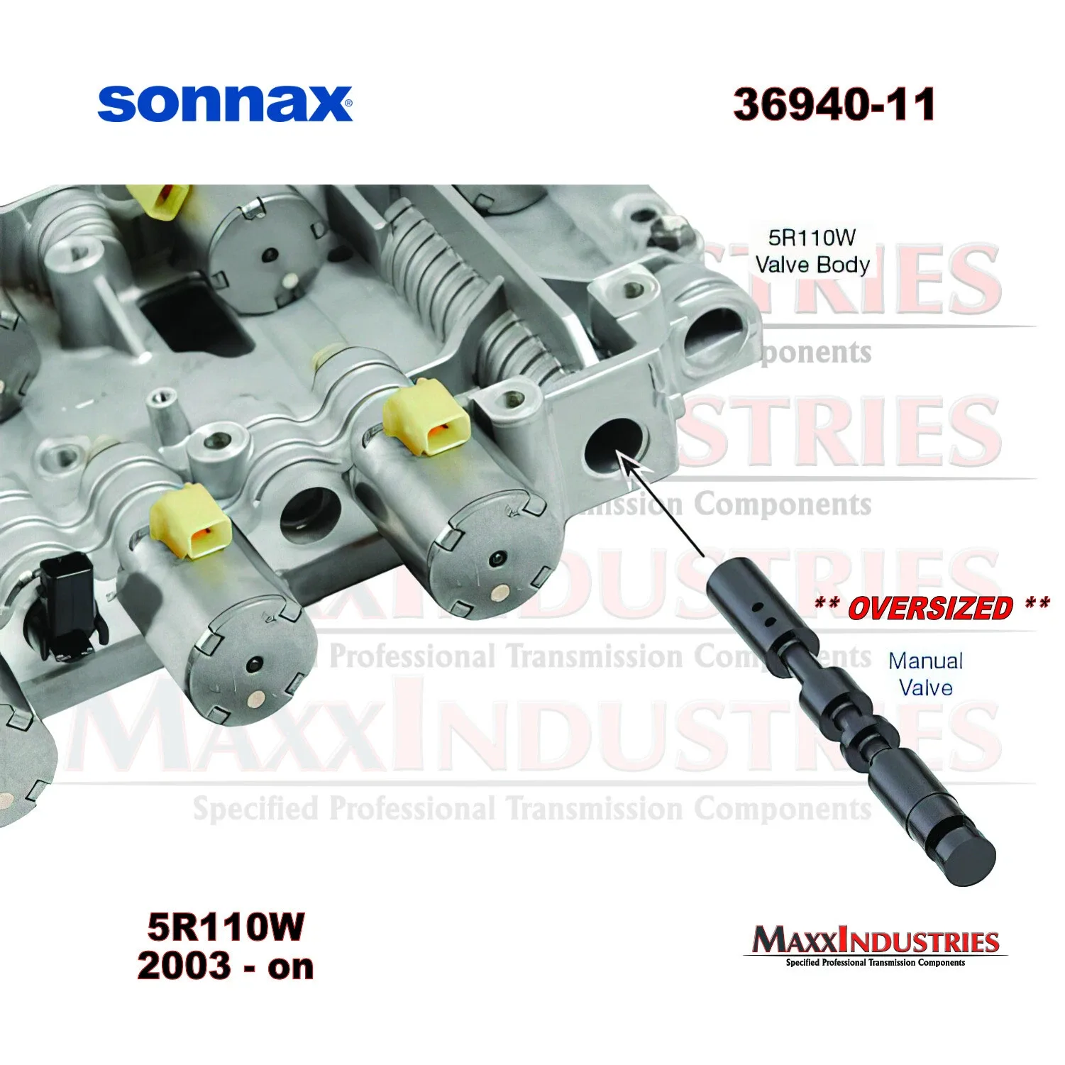Sonnax 36940-11 Oversized Manual Valve for 5R110W Transmission image 2