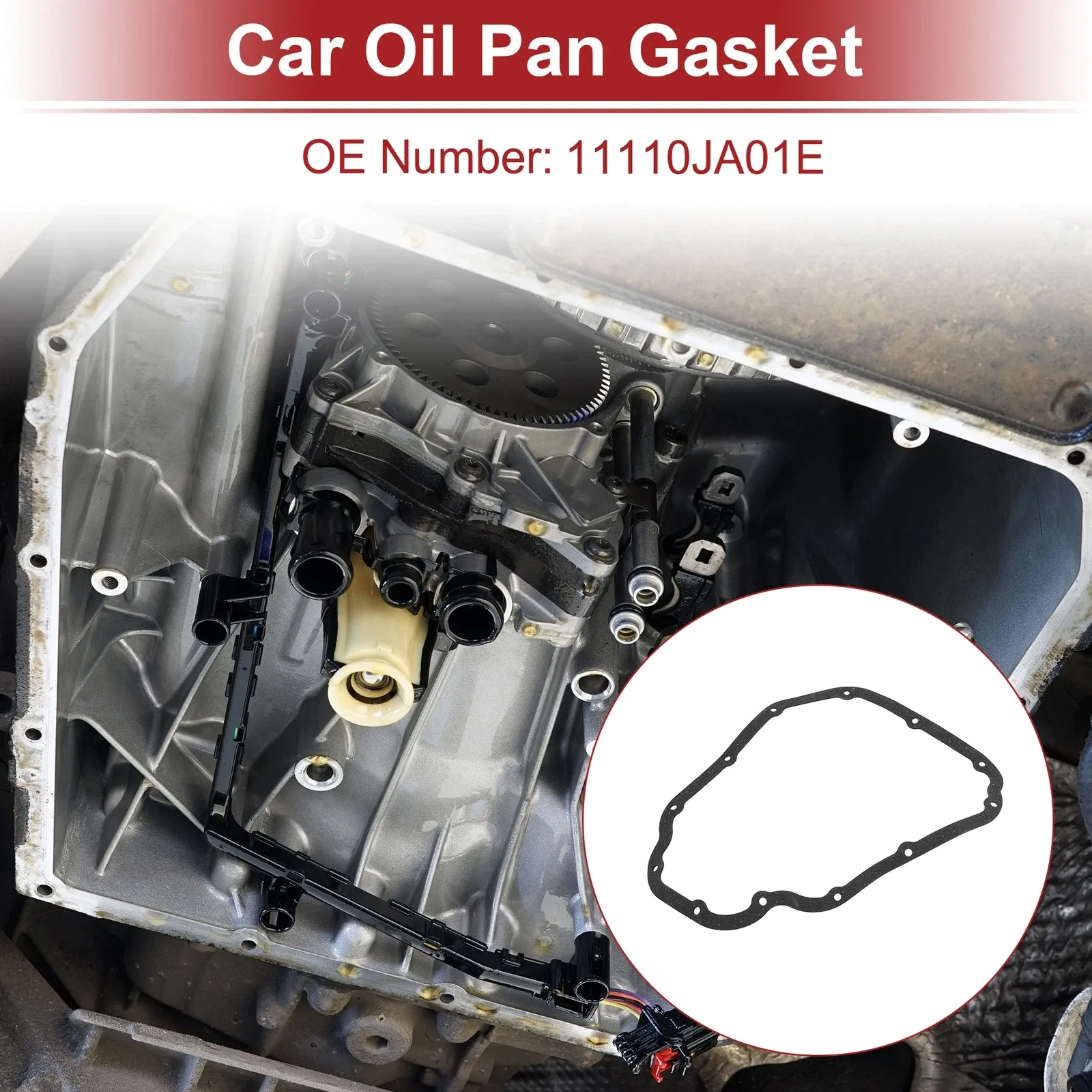 No.11110JA01E Car Oil Pan Gasket for Nissan Altima 2008-2013 1 Pcs