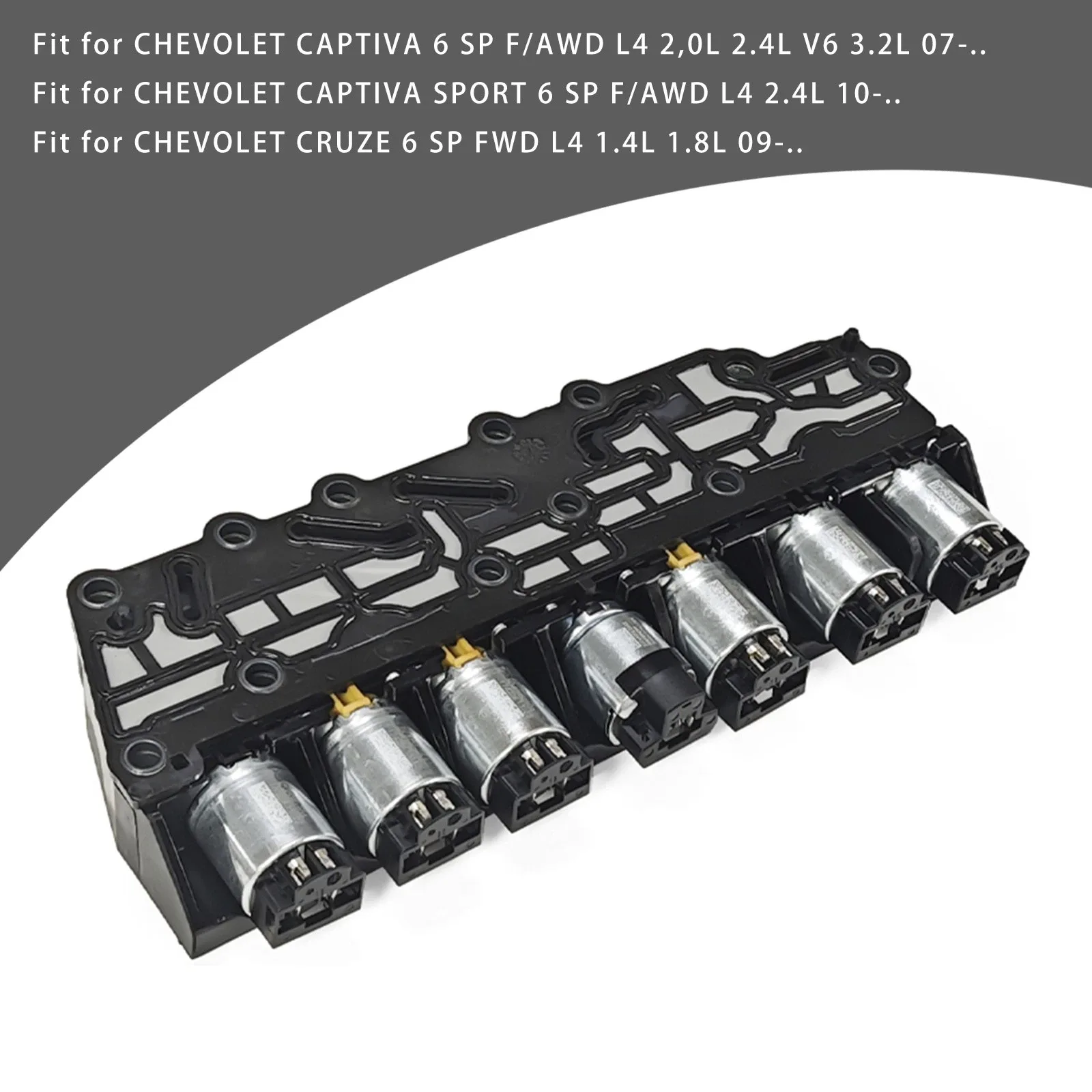 2007+ Chevrolet Captiva Solenoid Valve Body for 6T30/6T40/6T45/6T50