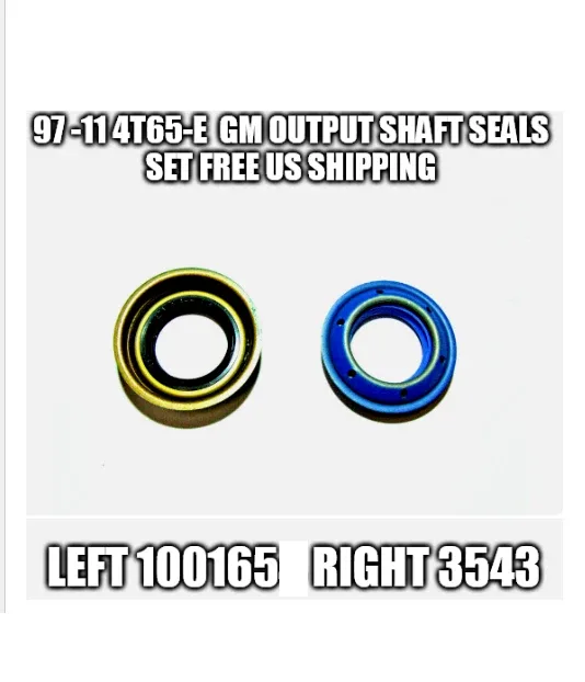 Right & Left  GM 4T65-E Transmission Output Shaft Seals 97- 11  SHIP US