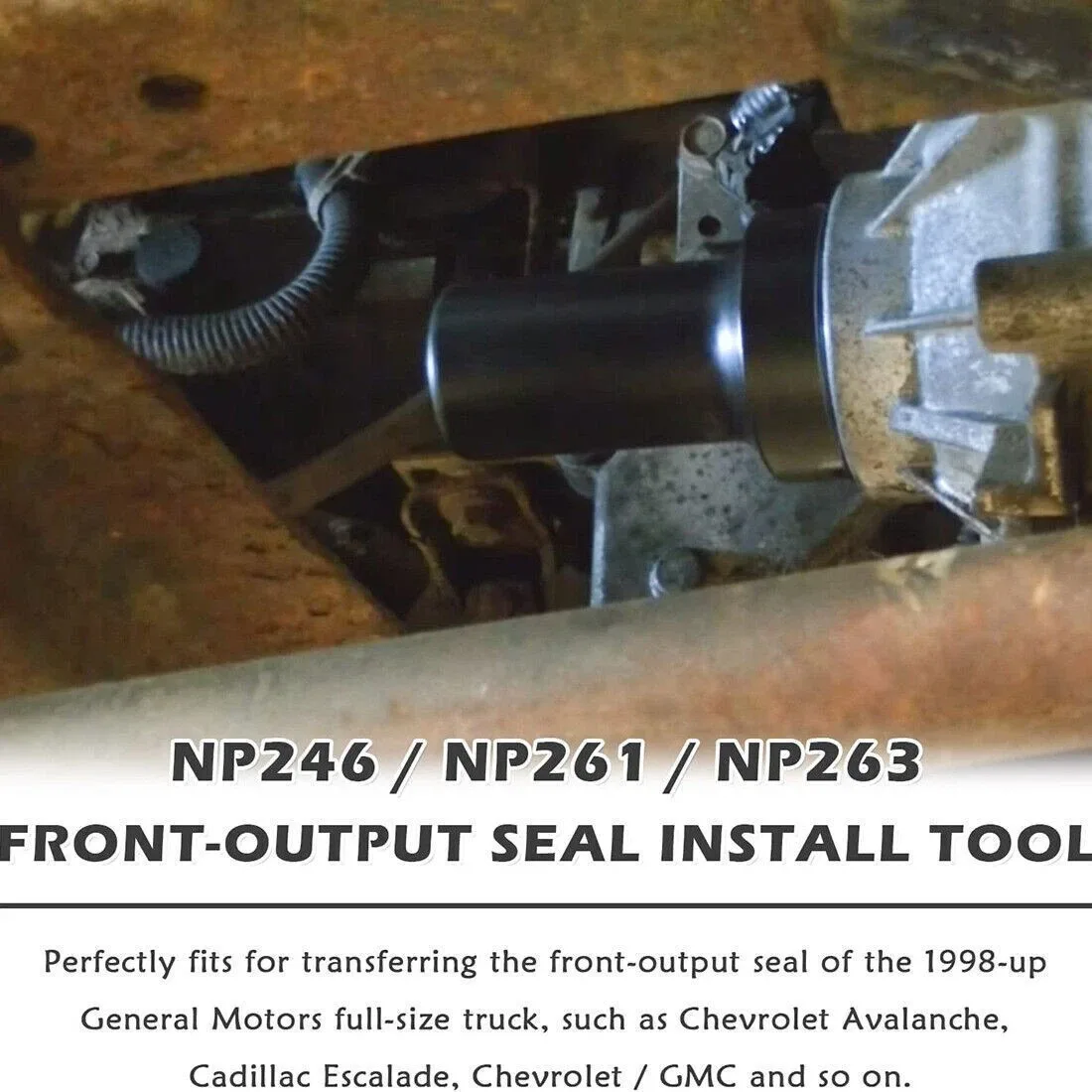 Adapt-A-Case Front Output Seal Driver Install Tool For GM NP246/261/263 TM109RAC image 4