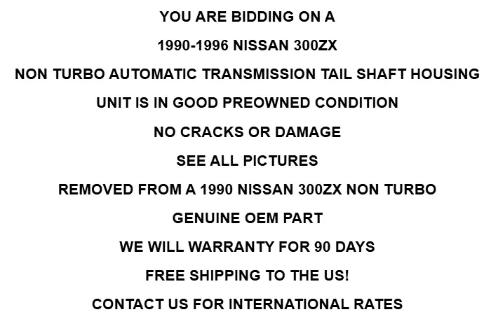 1990-1996 Nissan 300ZX Non Turbo Automatic Transmission Tail Shaft Housing OEM image 2
